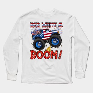 4th of July, Monster Truck, Patriotic Monster Truck, America, Red White and Boom Long Sleeve T-Shirt
